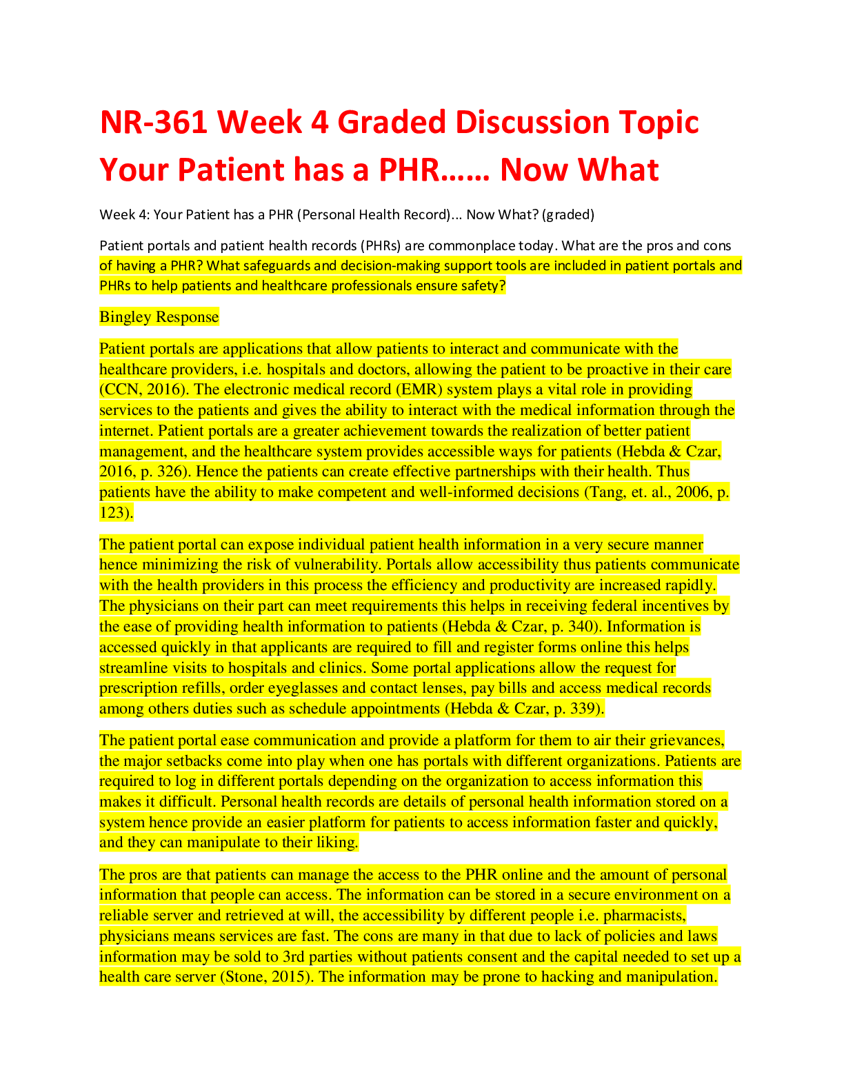 Preview image for NR-361 Week 4 Graded Discussion Topic Your Patient has a PHR…… Now What